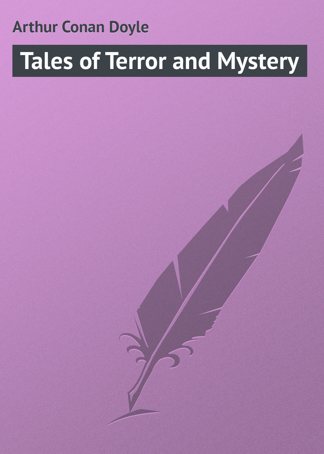 Обложка книги «Tales of Terror and Mystery»