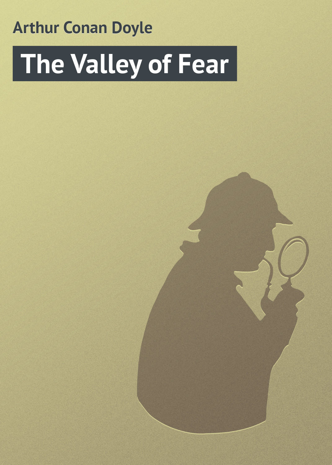 Обложка книги «The Valley of Fear»