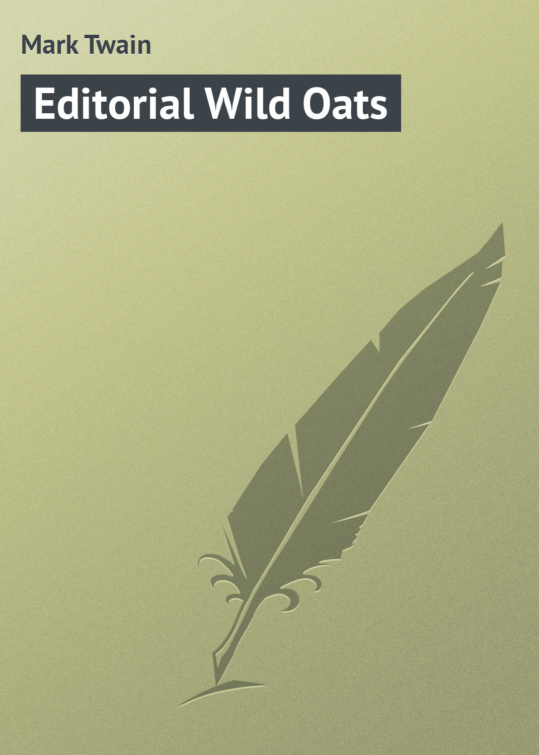Обложка книги «Editorial Wild Oats»